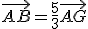 \vec{AB}=\frac{5}{3}\vec{AG}