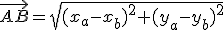 \vec{AB}=\sqrt{(x_a-x_b)^2+(y_a-y_b)^2