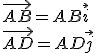 \vec{AB}= AB \vec{i}  \\ \vec{AD}= AD \vec{j} 