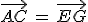 \vec{AC}\,=\,\vec{EG}