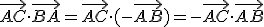 \vec{AC}\cdot\vec{BA}=\vec{AC}\cdot(-\vec{AB})=-\vec{AC}\cdot\vec{AB}