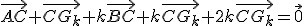 \vec{AC}+\vec{CG_k}+k\vec{BC}+k\vec{CG_k}+2k\vec{CG_k}=\vec0