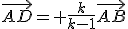 \vec{AD}= \frac{k}{k-1}\vec{AB}