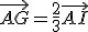 \vec{AG}=\frac{2}{3}\vec{AI}