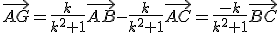 \vec{AG}=\frac{k}{k^2+1}\vec{AB}-\frac{k}{k^2+1}\vec{AC}=\frac{-k}{k^2+1}\vec{BC}