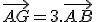 \vec{AG}=3.\vec{AB}