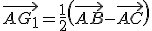 \vec{AG_1}=\frac{1}{2}\left(\vec{AB}-\vec{AC}\right)