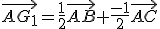 \vec{AG_1}=\frac{1}{2}\vec{AB}+\frac{-1}{2}\vec{AC}