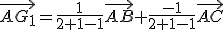 \vec{AG_1}=\frac{1}{2+1-1}\vec{AB}+\frac{-1}{2+1-1}\vec{AC}