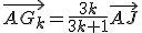 \vec{AG_k}=\frac{3k}{3k+1}\vec{AJ}
