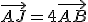 \vec{AJ}=4\vec{AB}