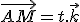 \vec{AM} = t.\vec{k}