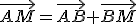 \vec{AM}=\vec{AB}+\vec{BM}