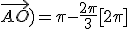 (\vec{AM};\vec{AO})=\pi-\frac{2\pi}{3}[2\pi]