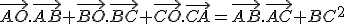 \vec{AO}.\vec{AB}+\vec{BO}.\vec{BC}+\vec{CO}.\vec{CA}=\vec{AB}.\vec{AC}+BC^{2}