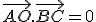 \vec{AO}.\vec{BC}=0