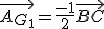 \vec{A_{G_1}}=\frac{-1}{2}\vec{BC}