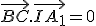 \vec{BC}.\vec{IA_1}=0