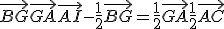 \vec{BG} + \vec{GA} + \vec{AI} - \frac{1}{2}\vec{BG}= \frac{1}{2}\vec{GA} + \frac{1}{2}\vec{AC}