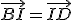 \vec{BI}=\vec{ID}
