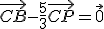 \vec{CB}-\frac{5}{3}\vec{CP}=\vec{0}
