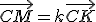 \vec{CM}=k\vec{CK}