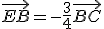 \vec{EB}=-\frac{3}{4}\vec{BC}