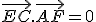\vec{EC}.\vec{AF}=0