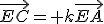 \vec{EC}= k\vec{EA}