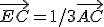 \vec{EC}=1/3\vec{AC}
