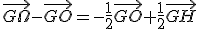 \vec{G\Omega}-\vec{GO}=-\frac{1}{2}\vec{GO}+\frac{1}{2}\vec{GH}