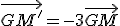 \vec{GM'}=-3\vec{GM}