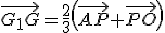 \vec{G_1G}=\frac{2}{3}\left(\vec{AP}+\vec{PO}\right)