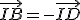 \vec{IB}=-\vec{ID}