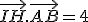 \vec{IH}.\vec{AB}=4