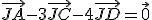 \vec{JA}-3\vec{JC}-4\vec{JD}=\vec{0}