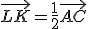 \vec{LK}=\frac{1}{2}\vec{AC}