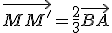 \vec{MM'}=\frac{2}{3}\vec{BA}