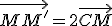 \vec{MM'}=2\vec{CM}