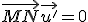 \vec{MN}\vec{u'}=0