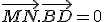 \vec{MN}.\vec{BD}=0