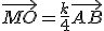 \vec{MO}=\frac{k}{4}\vec{AB}