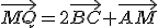 \vec{MQ}=2\vec{BC}+\vec{AM}