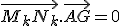 \vec{M_kN_k}.\vec{AG}=0