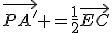 \vec{PA'} =\frac{1}{2}\vec{EC}