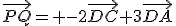 \vec{PQ}= -2\vec{DC}+3\vec{DA}