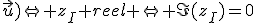 \rm I\in (O;\vec{u})\Leftright z_I reel \Leftright \Im(z_I)=0