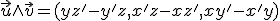 \vec{u}\wedge\vec{v}=(yz'-y'z,x'z-xz',xy'-x'y)