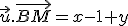 \vec{u}.\vec{BM}=x-1+y