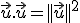 \vec{u}.\vec{u}=||\vec{u}||^2